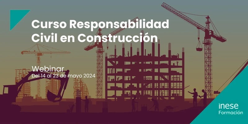 Curso Responsabilidad Civil en Construcción | 18 al 30 de Mayo 2022